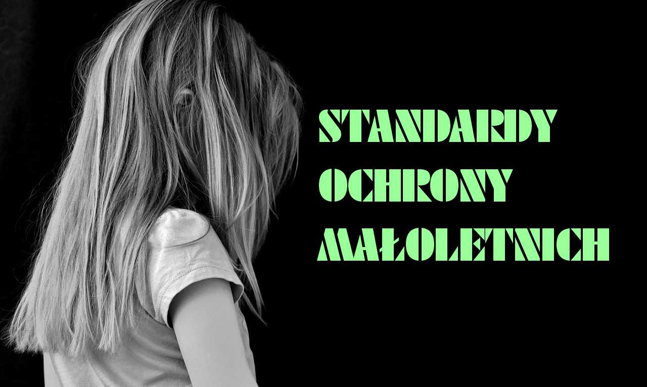 standardy ochrony małoletnich